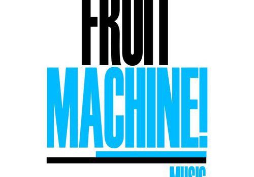 Polskie labele roku. Nominacja: Fruit Machine