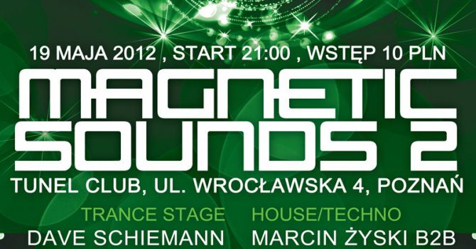 2. edycja Magnetic Sounds! Dave Schiemann, Marcin Żyski i 14 innych DJ-ów!