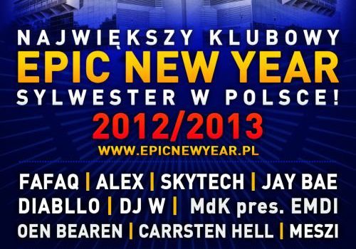 Epic New Year 2012/2013, Hala Łuczniczka – Bydgoszcz, konkurs!