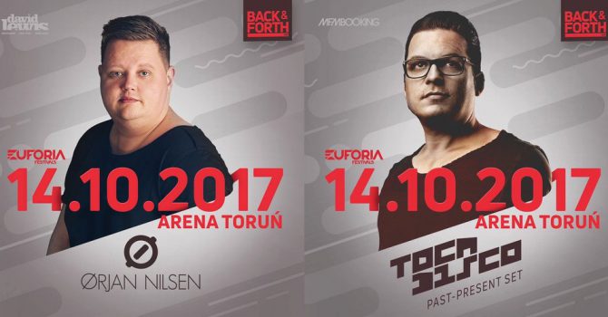 Orjan i Tocadisco zagrają na BACK & FORTH 3.0 w Toruniu!