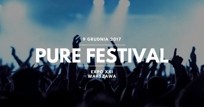 2 tygodnie do nieskończoności, czyli PURE Festival w liczbach!