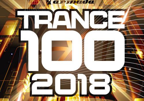 Kolejna odsłona kultowej serii „Trance 100”, już w sprzedaży!