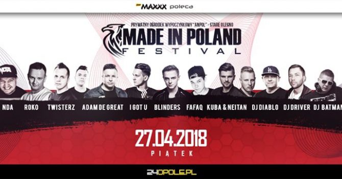 Made In Poland Festival 2018 dokładnie za miesiąc! BILETY