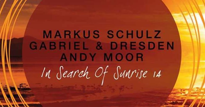 Gabriel & Dresden, Markus Schulz i Andy Moor zmiksują ISOS 14!