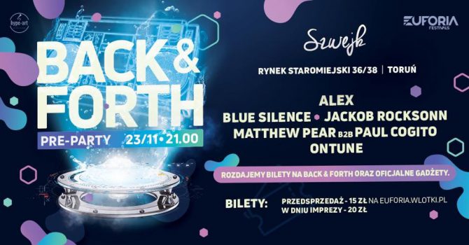 Oficjalne PRE-PARTY przed Back & Forth 4.0 w Toruniu (line-up i bilety)