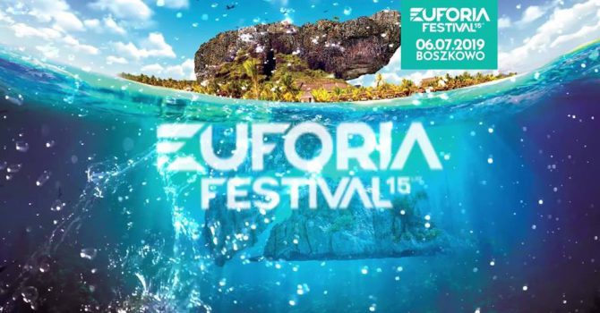 3 powody, dla których warto odwiedzić EUFORIA Festival 2019: Konkurs rozwiązany!