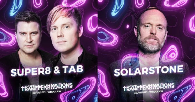 Tranceformations 2021: Kogo chcielibyście zobaczyć poza Super8 & Tab i Solarstone?