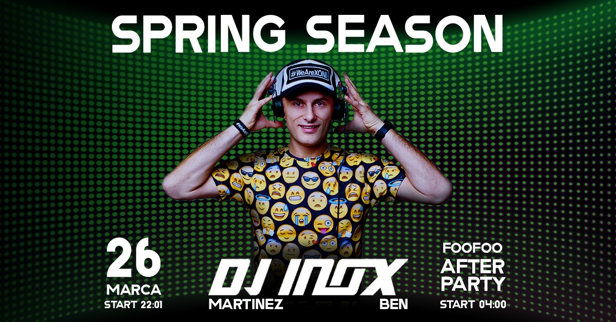 DJ INOX | SPRING SEASON | LORDIS CLUB | 26.03.