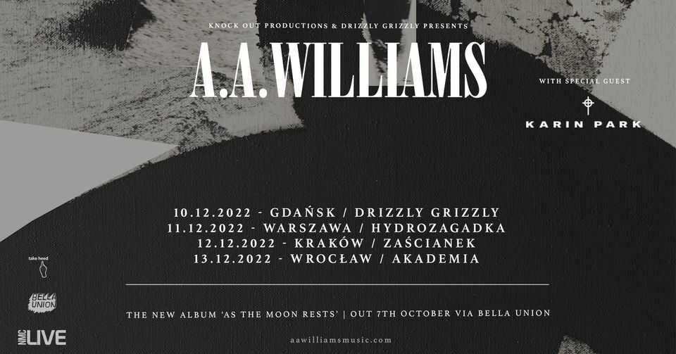 A.A. WILLIAMS / 10.12.2022 / Drizzly Grizzly, Gdańsk