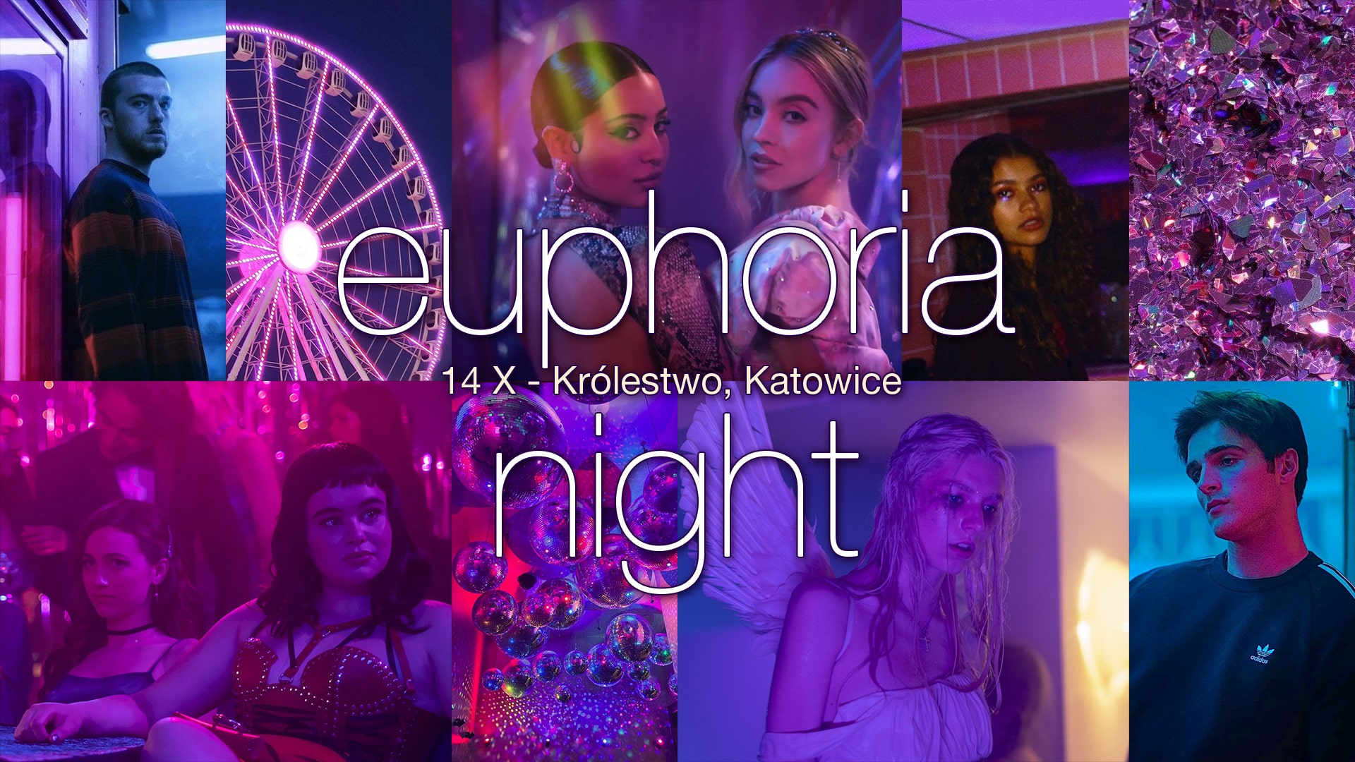 euphoria night – Katowice