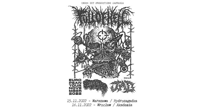Full Of Hell + Sanguisugabogg, Jad / 15 XI 2022 / Warszawa
