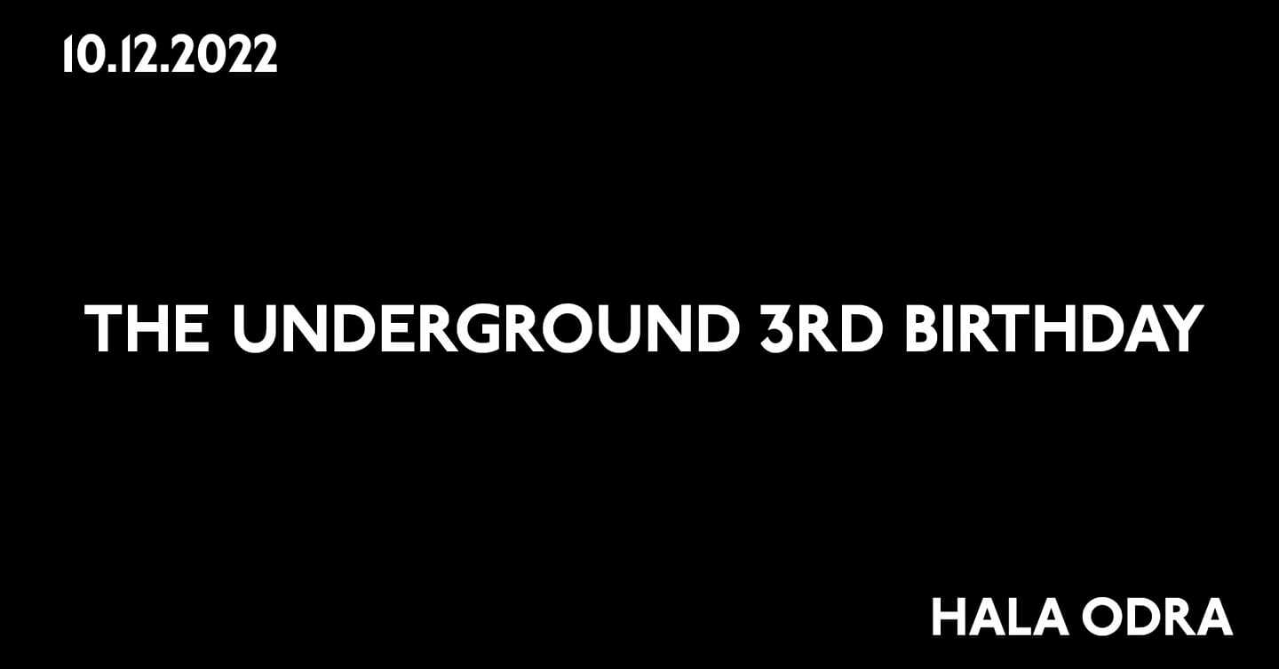 The Underground: 3rd Birthday