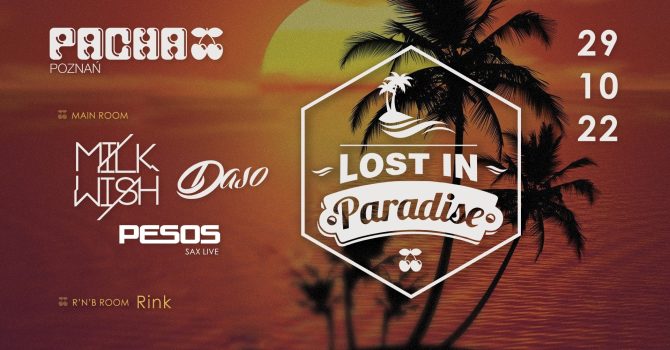 Lost In Paradise | Milkwish & Pesos Sax
