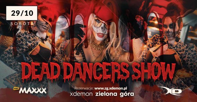 Dead Dancers Show // Halloween