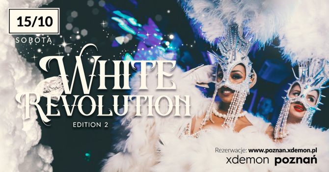 WHITE REVOLUTION edition 2
