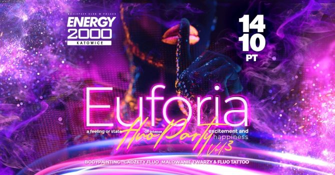 EUFORIA | FLUO PARTY