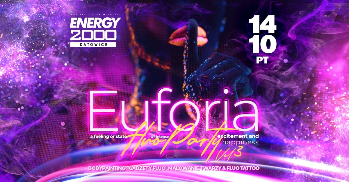 EUFORIA | FLUO PARTY