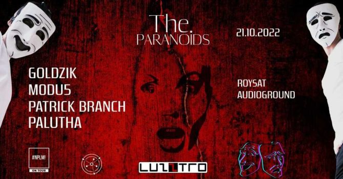 The Paranoids @ Luzztro / Goldzik / Patrick Branch / M0du5