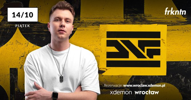 DNF // X-Demon Wrocław