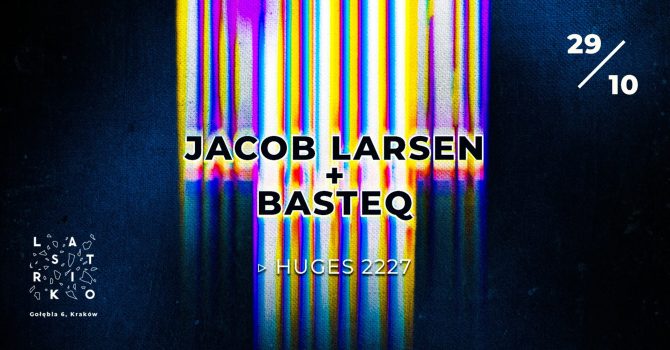 JACOB LARSEN, BASTEQ, HUGES 2227