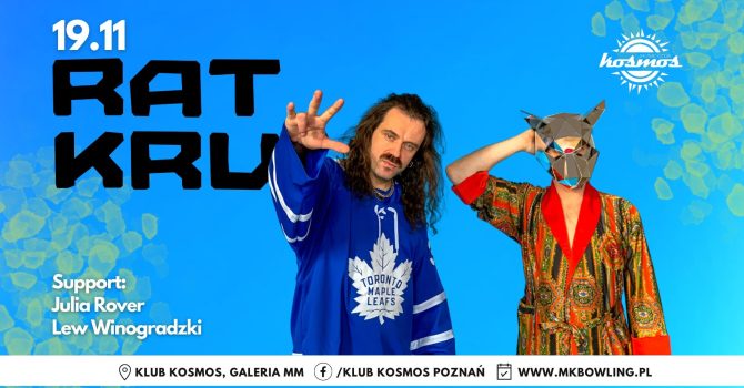 19.11. | RAT KRU | KLUB KOSMOS