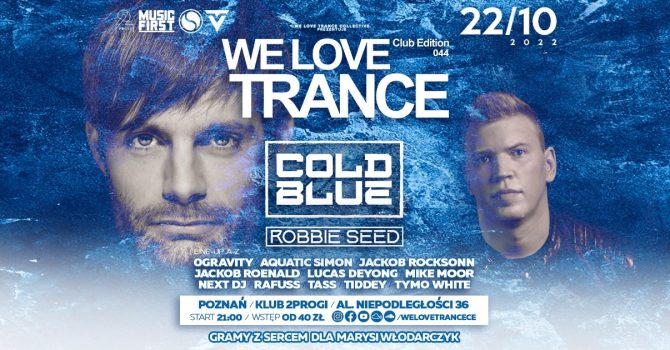 We Love Trance Club Edition 044 [22.10.2022 2progi Poznań]