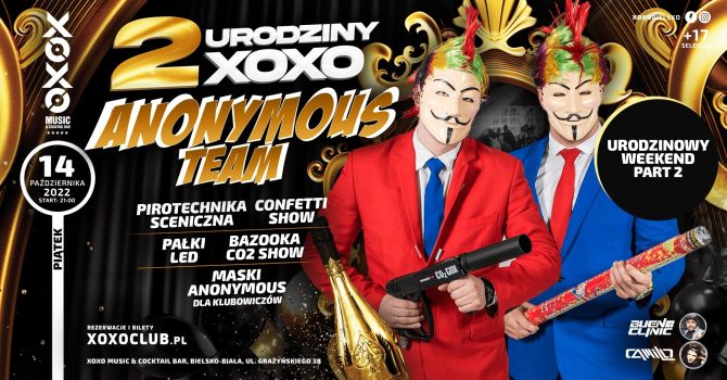 2 URODZINY XOXO | ANONYMOUS TEAM | Pt. 14.10