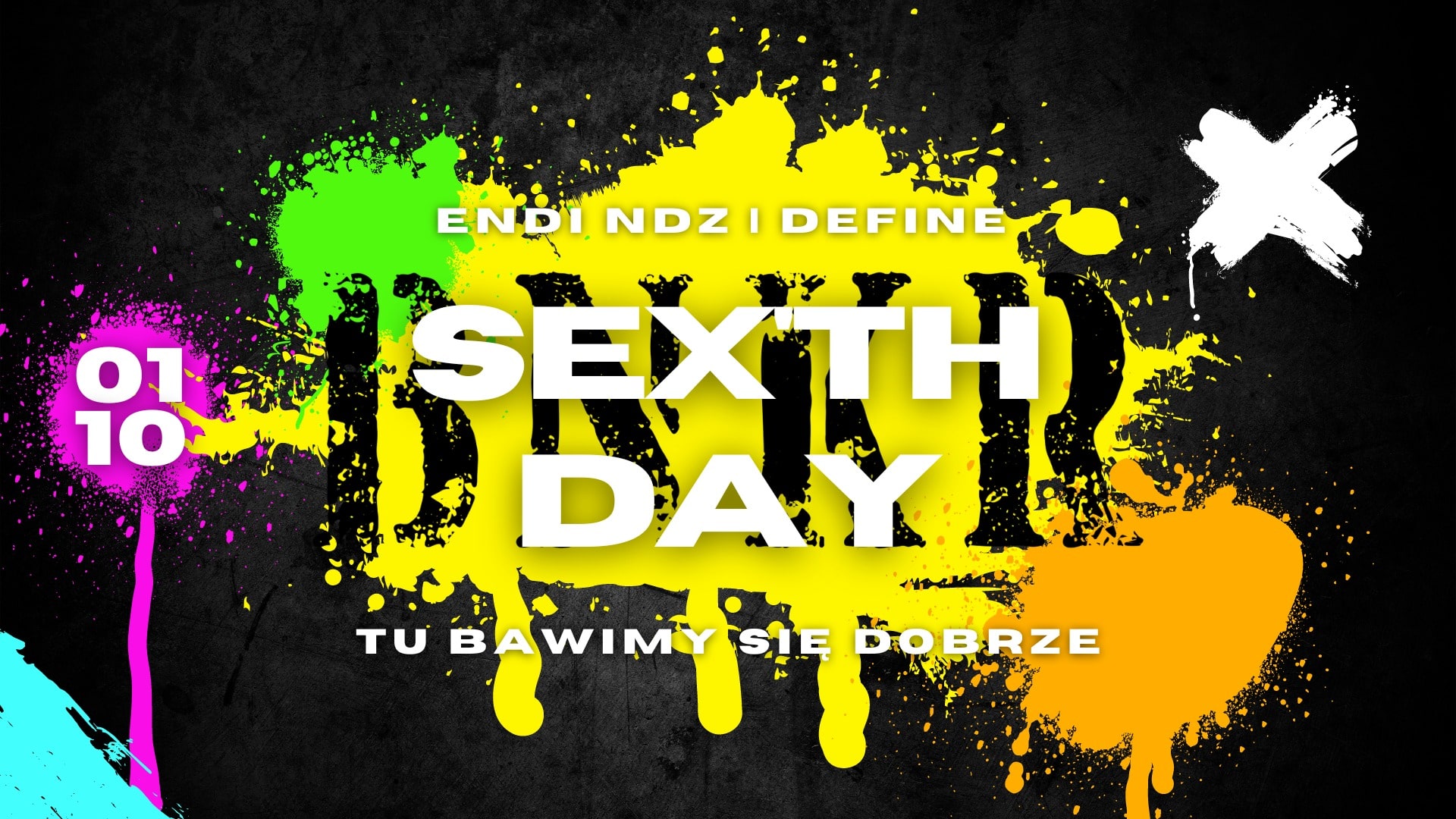 ALL FLOORS SEX’TH DAY | DEFINE | ENDI NDZ