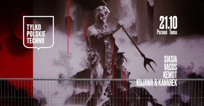 Tylko Polskie Techno / 21.10 / TAMA – lista fb free*