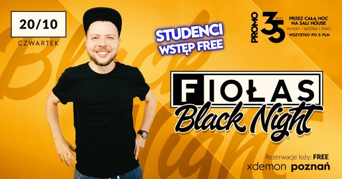 Black Night // Dj FIOŁAS // Czwartek Studencki
