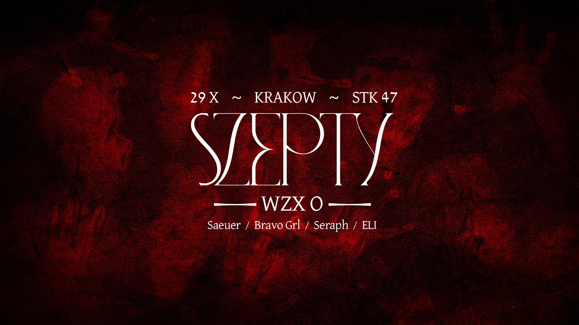 Szepty: Rave Generation w. WZX_O