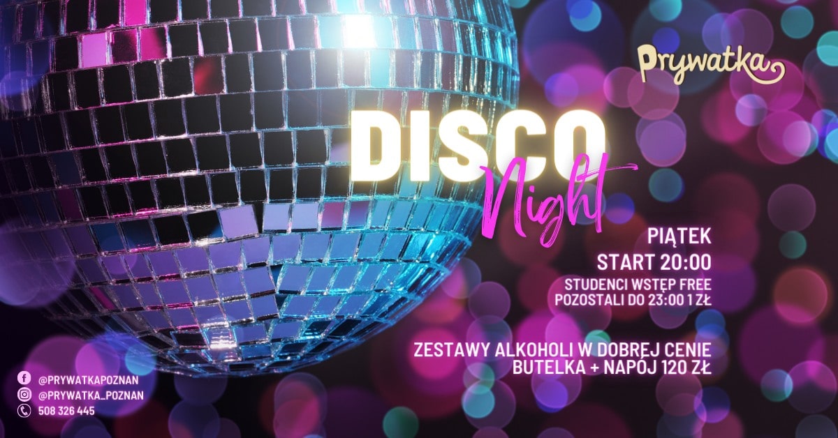Disco Prywatka – imprezowy piątek w Poznaniu!