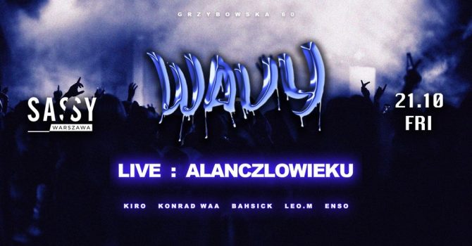 WAVY // 21.10 SASSY WARSAW