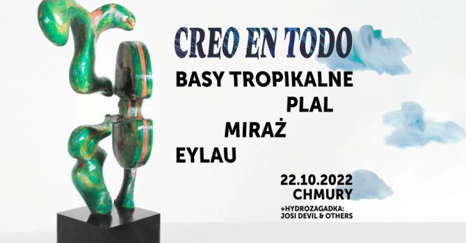 BASY TROPIKALNE pres. CREO EN TODO