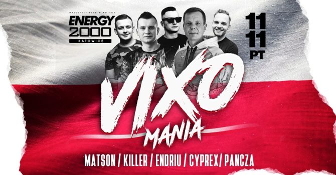 VIXOMANIA | KILLER/ ENDRIU/ CYPREX/ MATSON/ PANCZA