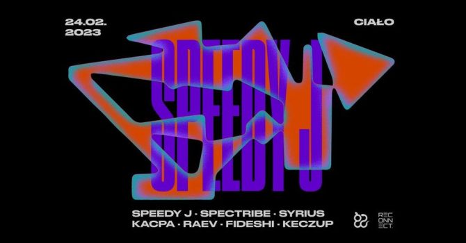 Reconnect x Ciało pres. Speedy J