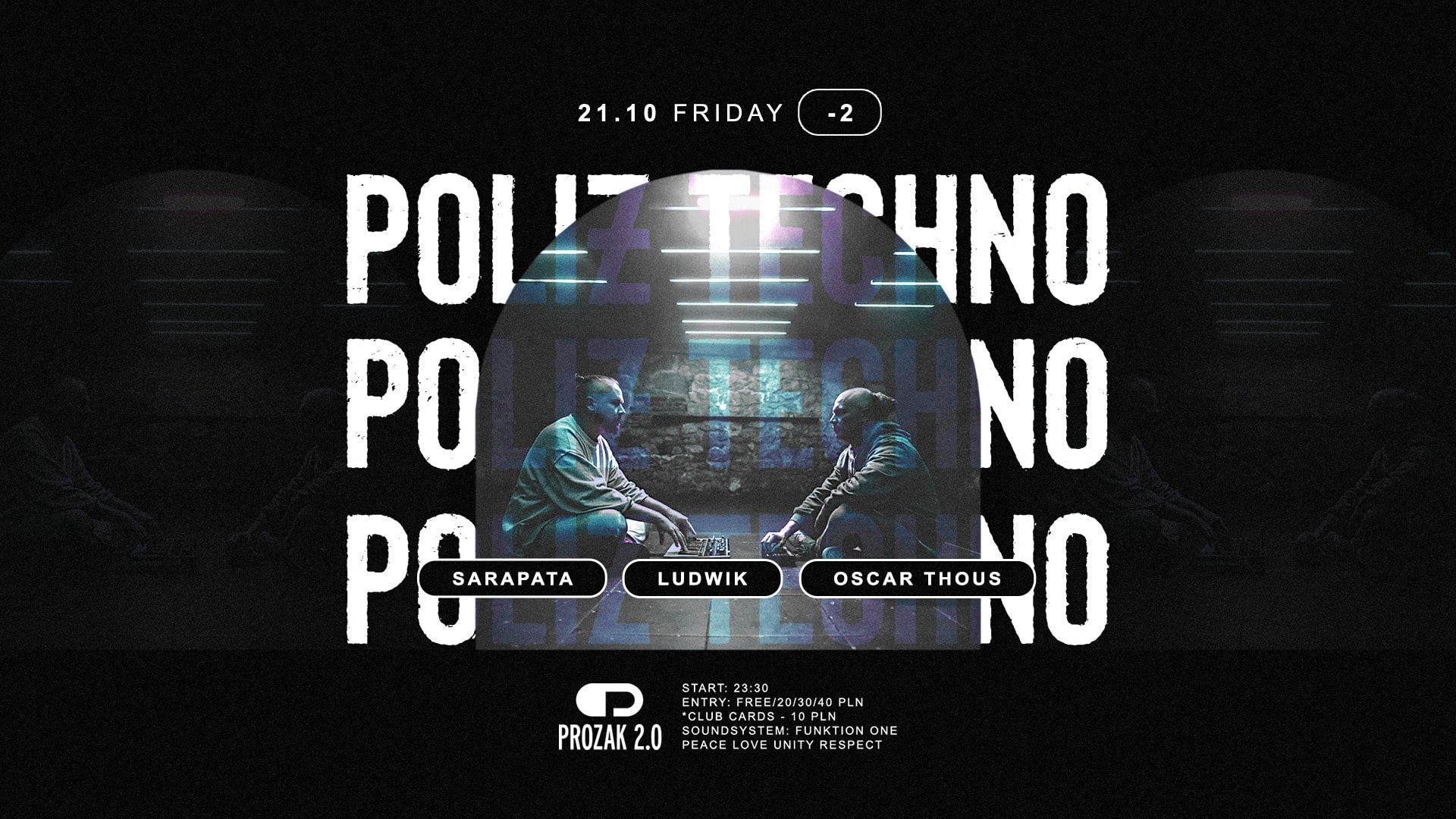 POLIŻ TECHNO: Sarapata x Prozak 2.0