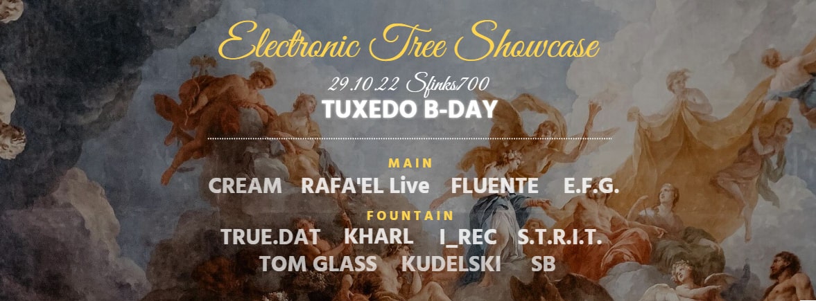 Electronic Tree Showcase / Tuxedo B-Day