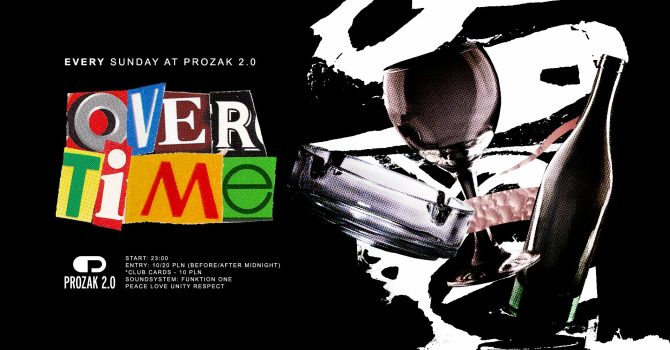 OVERTIME: Sundays at Prozak 2.0 (Redbull Promo)