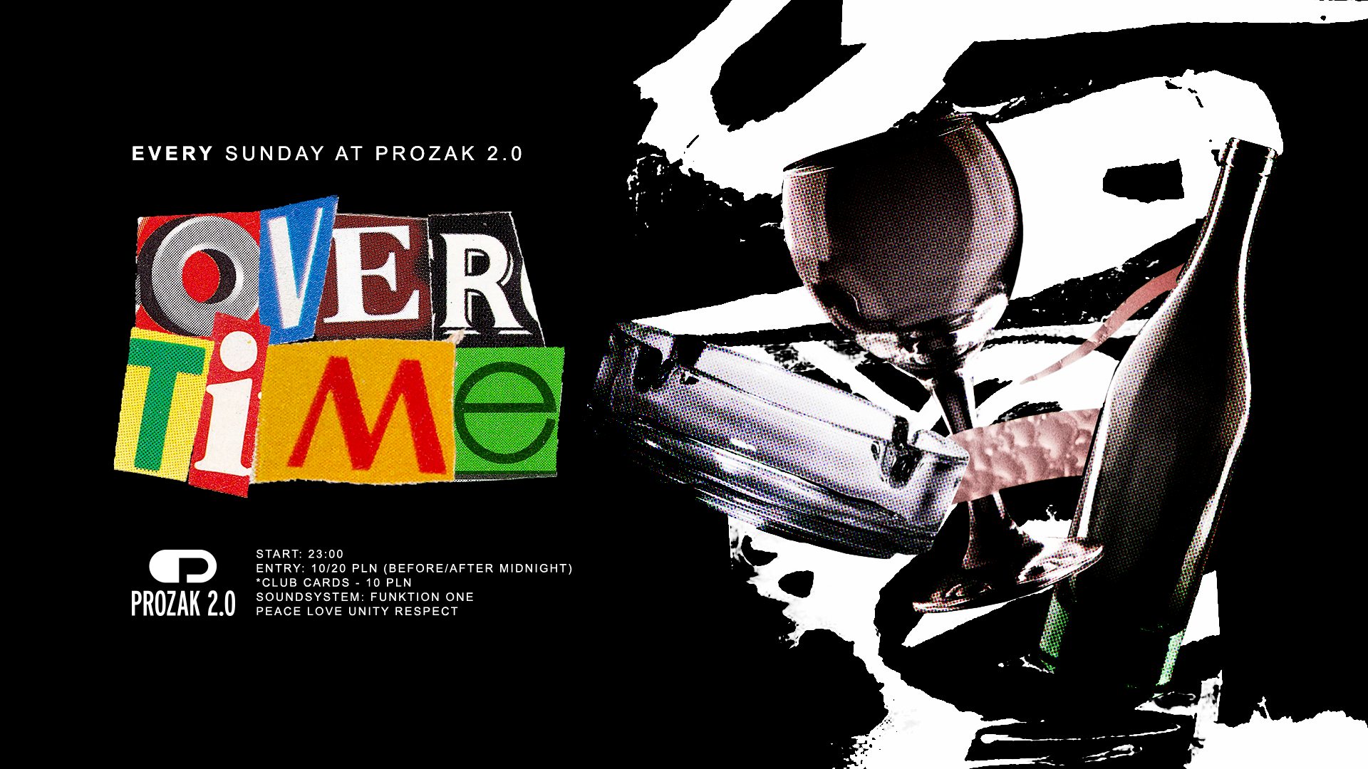 OVERTIME: Sundays at Prozak 2.0 (Redbull Promo)