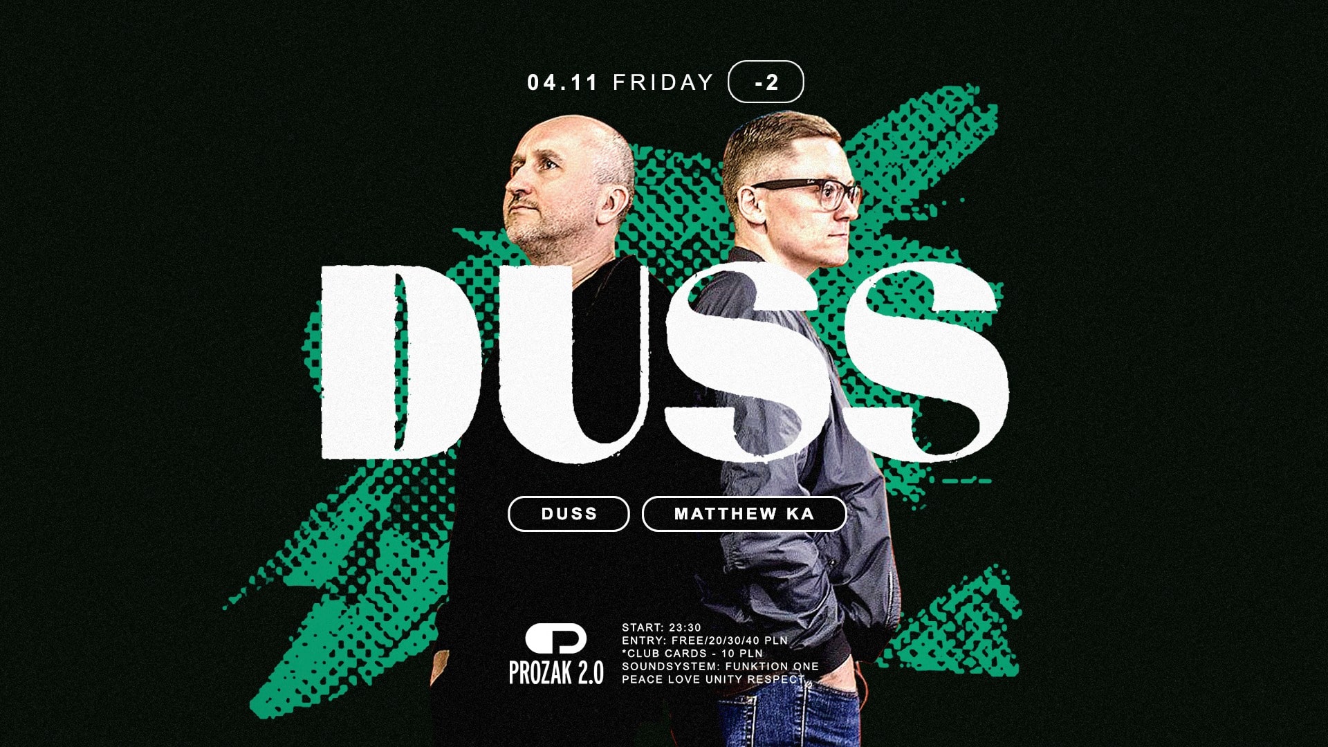 Resident’s Night: DUSS x Prozak 2.0