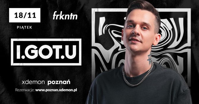 Special Guest: I.GOT.U