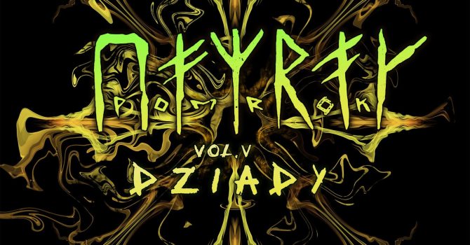 Pomrok V – Dziady
