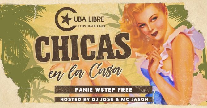 Chicas EN LA CASA – CZWARTEK w Cuba!