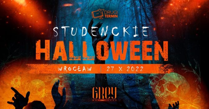 Studenckie Halloween x Wrocław x Grey x Lista FB Free