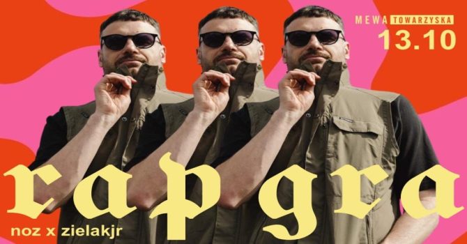 rap gra I NOZ x ZIELAKJR | 13.10 I Mewka
