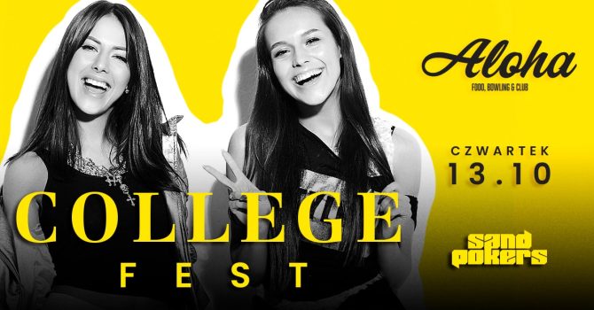 Czwartek 13.10 College Fest – do godz 23:00 studenci wstęp free.