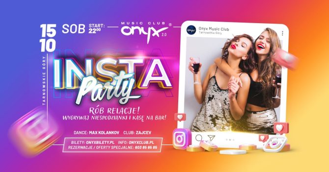 INSTA PARTY! Onyx Music Club
