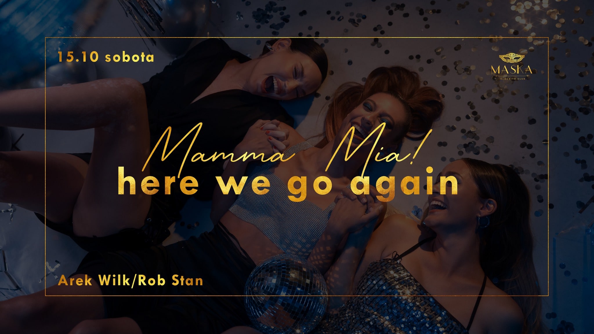 Mamma Mia! Here we go again!