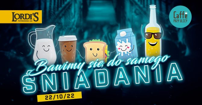Zabawa z Caffe do samego śniadania w Lordis